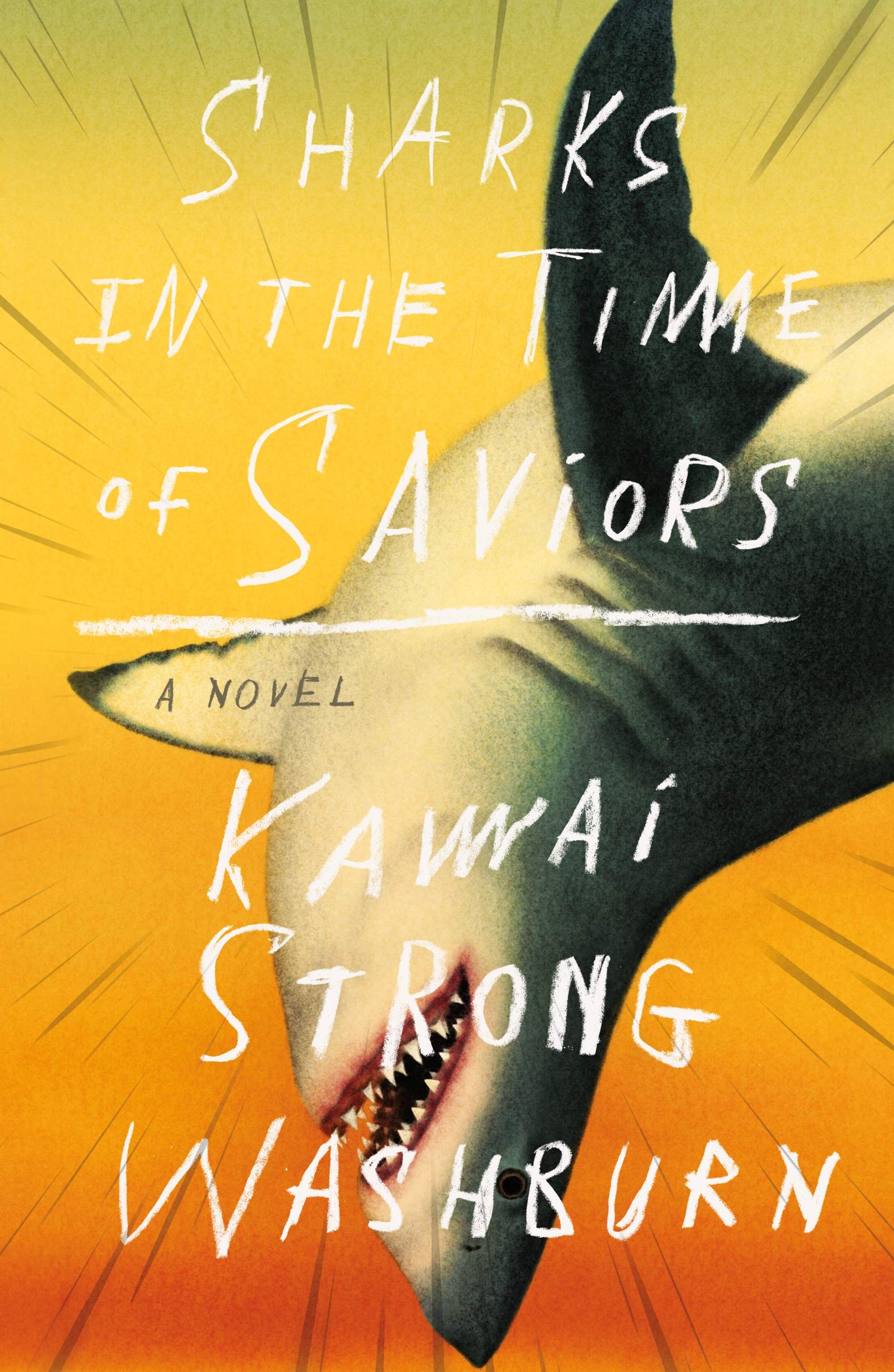 Book cover of Sharks in the Time of Saviors with an upside down shark