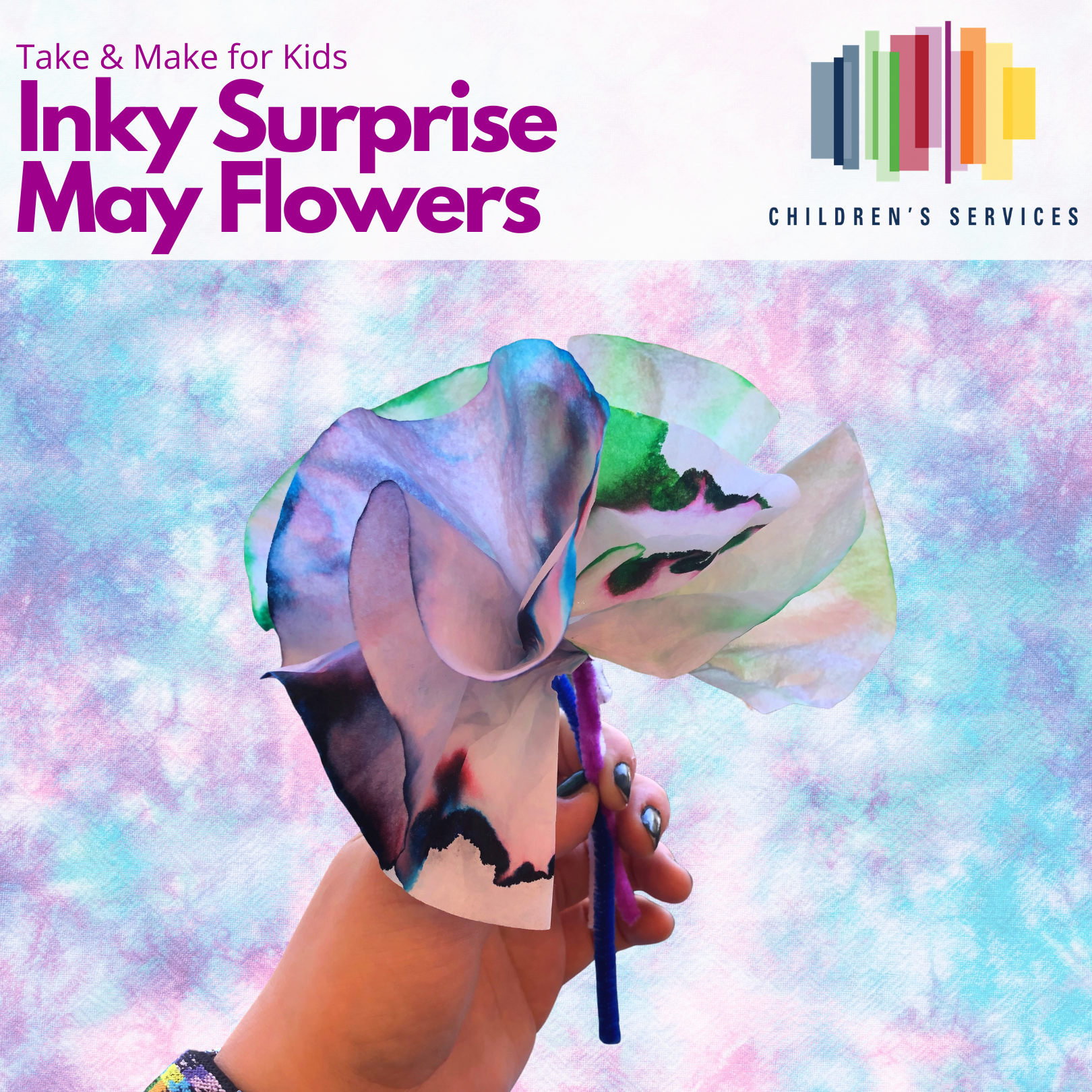 Take & Make - Inky Surprise May Flowers