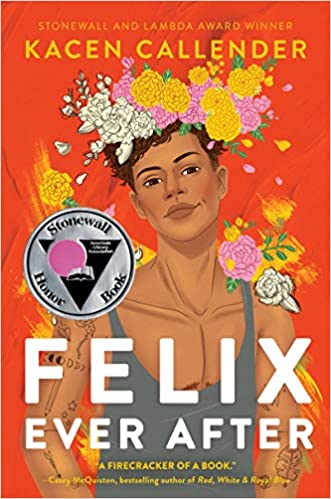 Book cover with Felix's hair decorated with flowers and Stonewall Honor seal