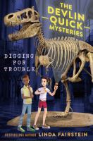 Book cover of Digging for Trouble, The Devlin Quick Mysteries Book 2 by Linda A. Fairstein