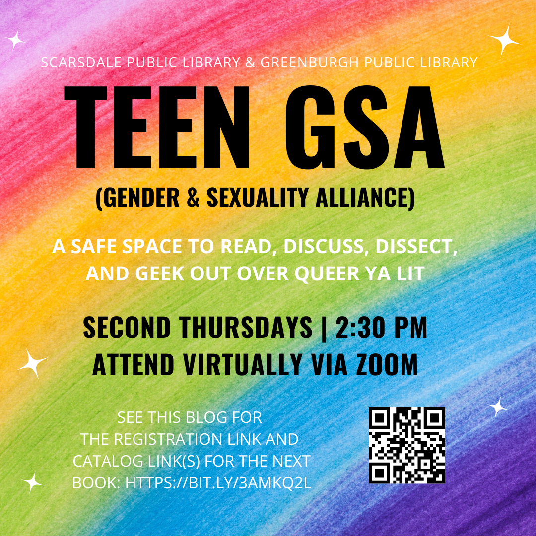 Teen Gender and Sexuality Alliance book club meets on Zoom at 2:30 PM Eastern on the second Thursday of the month