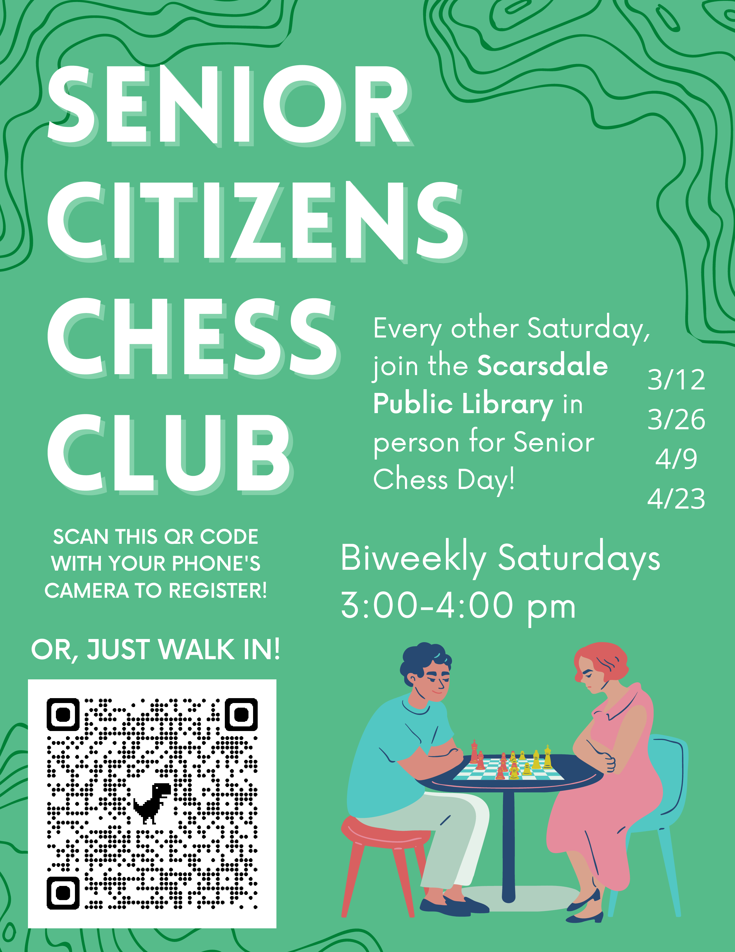 Senior Citizens Chess Club, every other Saturday @ 3 PM