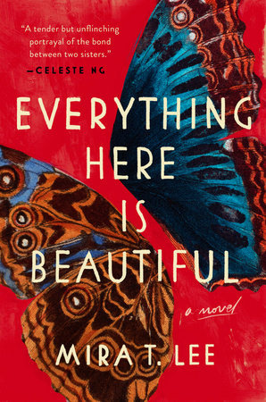 Book cover of Everything Here is Beautiful with butterfly on red background