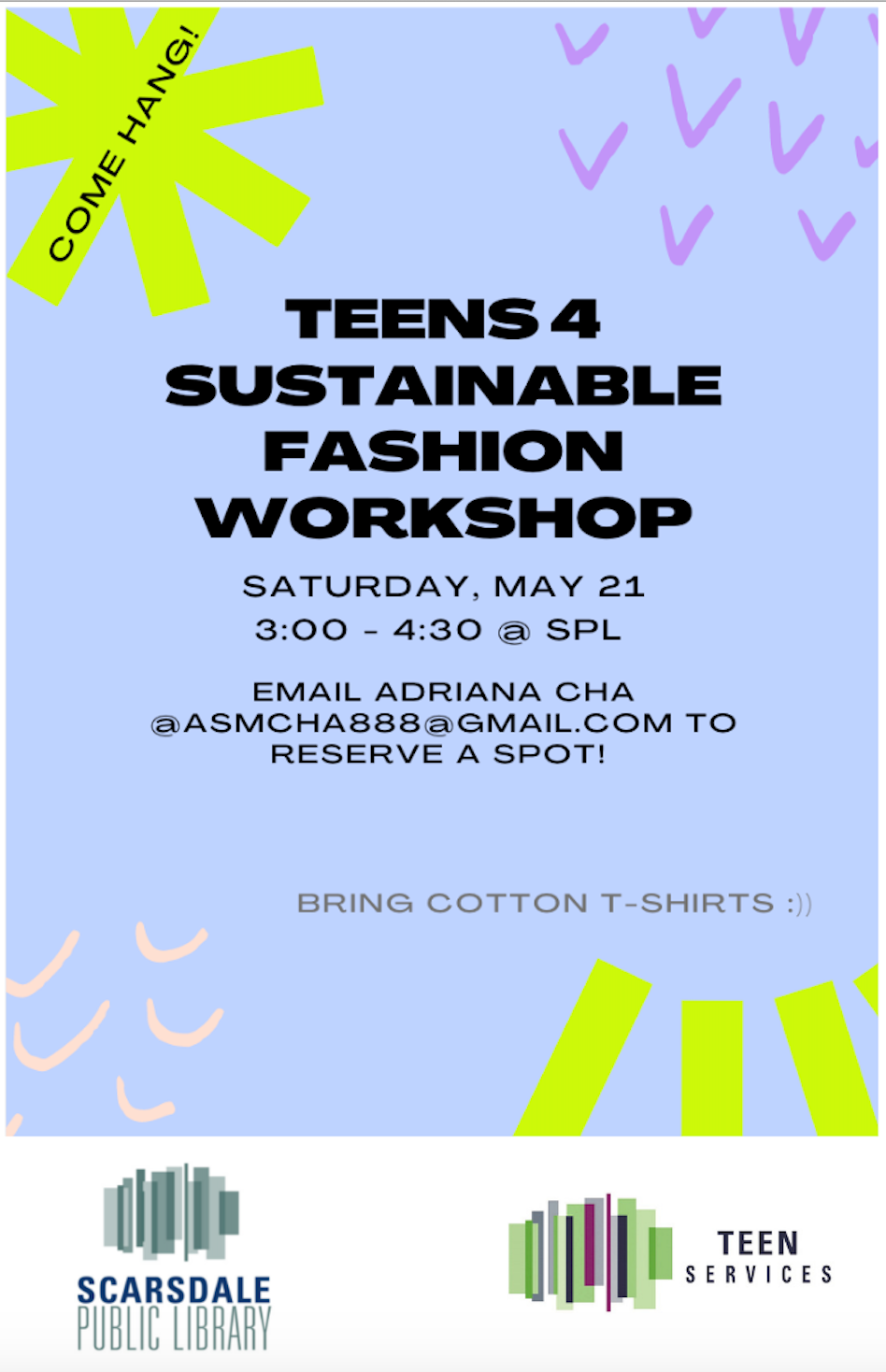Teens 4 Sustainable Fashion, Meeting Room South, Saturday, May 21 fro 3 to 4:30 PM