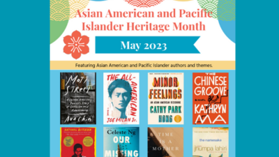 Asian American and Pacific Islander Heritage Month May 2023 Assortment of book covers