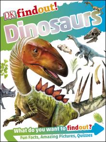  Dinosaurs DK Findout!