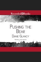 Pushing the Bear By: Glancy, Diane