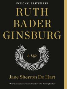 Ruth Bader Ginsburg A Life book cover