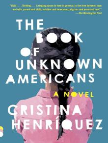 The Book of Unknown Americans Cristina Henriquez book cover