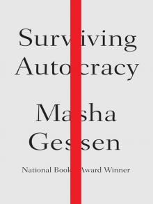 Book cover for "Surviving Autocracy" by Masha Gessen