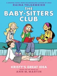 Baby-Sitters Club Graphix Series, Book 1