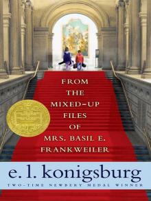 Book cover for "From the Mixed-Up Files of Mrs. Basil E. Frankweiler"