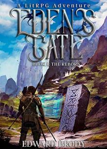 Eden's Gate: The Reborn: A LitRPG Adventure