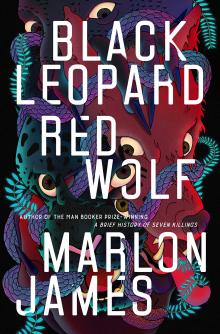 Book cover for Black Leopard, Red Wolf by Marlon James