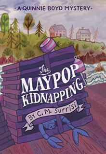 Book cover for "The Maypop Kidnapping by C.M. Surrisi"