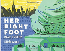 Book cover for "Her Right Foot" by Dave Eggers
