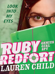 Book cover for "Ruby Redfort: Genius Girl Spy" by Lauren Child