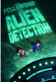 Book cover for "The Fellowship for Alien Detection" by Kevin Emerson