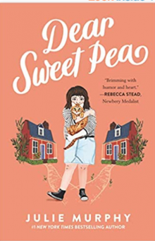 Book cover for "Dear Sweet Pea" by Julie Murphy