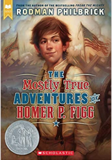 Book cover for "The Mostly True Adventures of Homer P. Figg"
