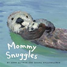 Book cover for "Mommy Snuggles"
