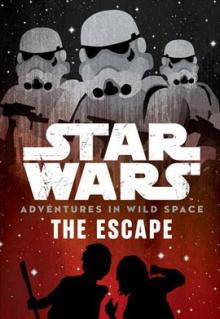 Book cover for "Star Wars Adventures In Wild Space: The Escape: Prelude"