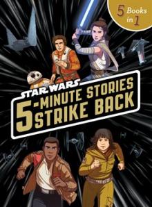 Book cover for "5-Minute Star Wars Stories Strike Back"