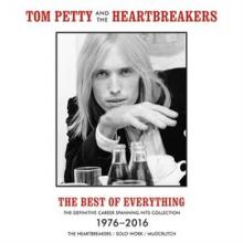 The Best Of Everything, Tom Petty & The Heartbreakers