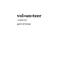 Define volunteer "agent of change"