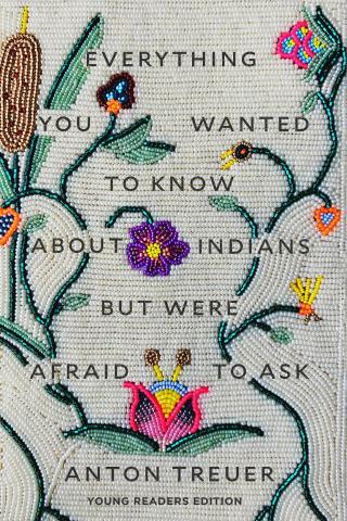 Ojibwe beaded book cover for Everything You Wanted to Know About Indians But Were Afraid to Ask, Young Readers Edition
