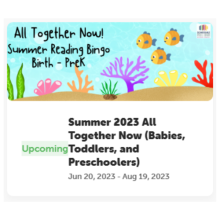 All together now summer reading bingo Birth - PreK